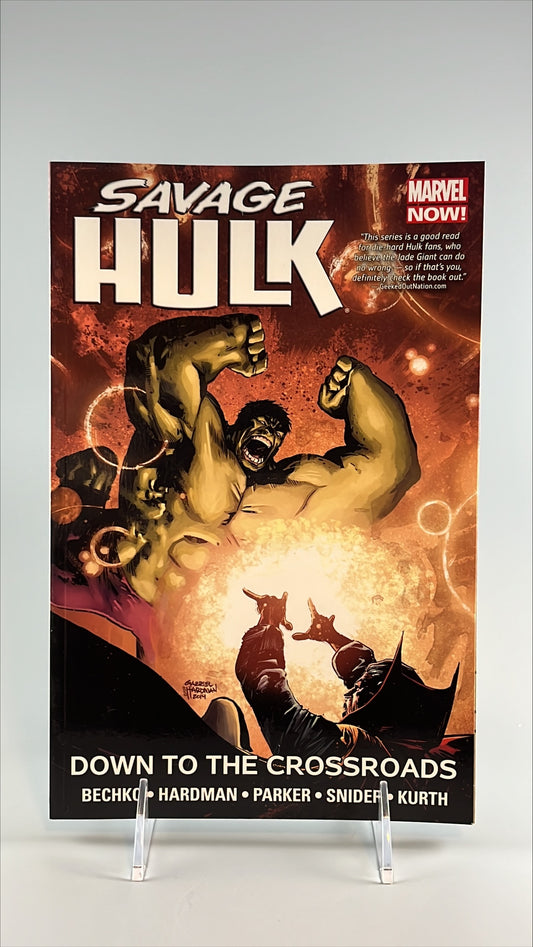 Savage Hulk: Down to the Crossroads