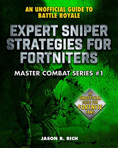 Expert Sniper Strategies for Fortniters - Hardcover