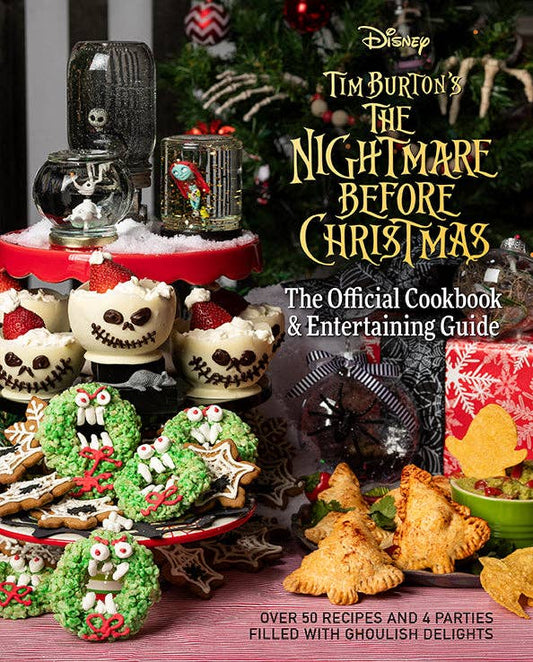 The Nightmare Before Christmas: The Official Cookbook Guide