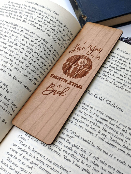 Love You To The Death Star & Back - Star Wars Wooden Bookmark
